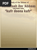 Tafseer of Ibn Abbas: '' Kufr Doona Kufr '' ("KUFR LESS THAN KUFR")