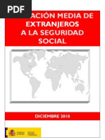 Afiliación Media de Extranjeros A La Seguridad Social - Diciembre de 2010