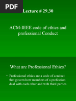 Lecture # 29,30: ACM-IEEE Code of Ethics and Professional Conduct