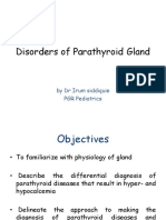 Disorders of Parathyroid Gland: by DR Irum Siddiquie PGR Pediatrics