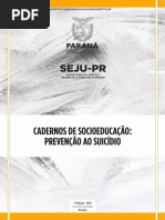 Cadernos de Socioeducação. 9 Caderno de Prevenção Ao Suicídio