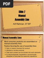 Slide 7 Manual Assembly Line: Arif Rahman, ST MT