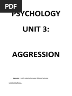 Psychology Unit 3:: - Aggression: A Hostile or Destructive Mental Attitude or Behaviour