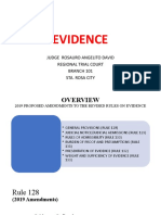 Evidence: Judge Rosauro Angelito David Regional Trial Court Branch 101 Sta. Rosa City