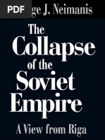 The Collapse of The Soviet Empire - A View From Riga