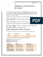Present Perfect Continuous With "How Long"