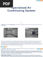 Specialized Air Conditioning System