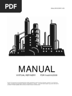 Virtual Refinery Manual