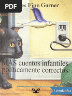 Mas Cuentos Infantiles Politicamente Correctos - James Finn Garner