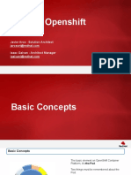 Openshift: Javier Arce - Solution Architect Isaac Galvan - Architect Manager