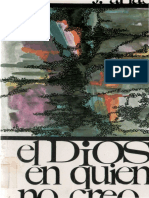 Arias Juan El Dios en Quien No Creo PDF