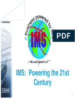 IMS: Powering The 21st Century