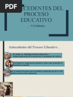 Antecedentes Del Proceso Educativo