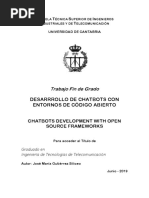 Trabajo Fin de Grado: Desarrrollo de Chatbots Con Entornos de Código Abierto