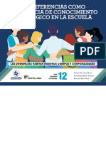 Las Diferencias Como Experiencia de Conocimiento Pedagogico en La Escuela