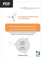 QTIC/ESTA - Caracterização, Maturidade & Qualidade - Portal de Gestão Académica Fénix