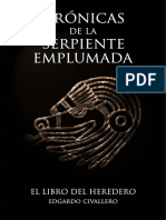 Crónicas de La Serpiente Emplumada (III) - El Libro Del Heredero