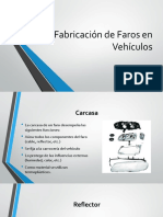 Fabricación de Faros en Vehículos