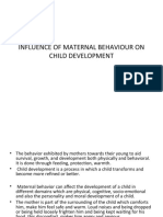 Influence of Maternal Behaviour On Child Development