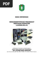 J.620900.001.02 - Mengidentifikasi Perangkat Penyusun Komputer