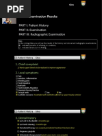 Gina's Examination Results: PART I: Pa) Ent History PART II: Examina) On PART III: Radiographic Examina) On