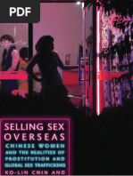 Ko-Lin Chin, James O. Finckenauer - Selling Sex Overseas - Chinese Women and The Realities of Prostitution and Global Sex Trafficking-New York University Press (2016) PDF