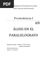 Prostodoncia I-Analisis en El Paralelizador-Chale Catherine y Huchim Mariela