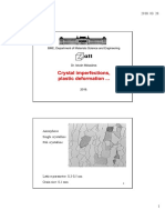 Crystal Imperfections, Plastic Deformation ... : BME, Department of Materials Science and Engineering