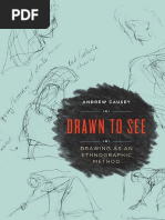 Andrew Causey - Drawn To See - Drawing As An Ethnographic Method-University of Toronto Press (2016)