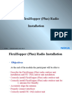 Nokia Flexihopper (Plus) Radio Installation: 1 © Nokia CTXX 4807/4.0en - PPT/ 12-2005 / LDB-CV