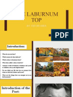 The Laburnum TOP: By: Ted Hughes