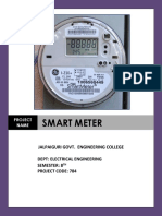 Smart Meter: Jalpaiguri Govt. Engineering College Dept: Electrical Engineering Semester: 8 Project Code: 784