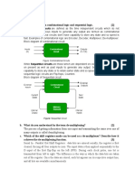 Combinational Circuits Are Defined As The Time Independent Circuits Which Do Not