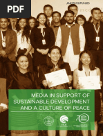 Media in Support of Sustainable Development and A Culture of Peace