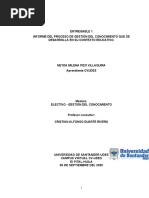 Entregable 1 Informe Del Proceso de Gestión Del Conocimiento Que Se Desarrolla en Su Contexto Educativo