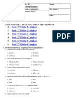 Soal UTS Kelas 1 Lengkap Soal UTS Kelas 2 Lengkap Soal UTS Kelas 3 Lengkap Soal UTS Kelas 4 Lengkap Soal UTS Kelas 5 Lengkap Soal UTS Kelas 6 Lengkap