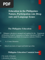 Education in The Philippines Nature, Participation Rate Drop Outs and Language Issues