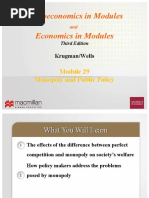 Microeconomics in Modules Economics in Modules: Monopoly and Public Policy