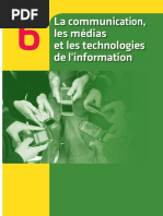 La Communication, Les Médias Et Les Techno Logies de L'information