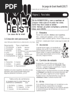 Honey Heist - by Grant Howitt - Español