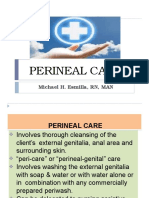 Perineal Care: Michael H. Esmilla, RN, MAN