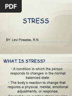 Stress: BY: Levi Posadas, R.N