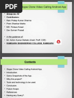 Project Title: Skype Clone Video Calling Android App: Group No: 10
