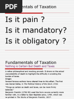 Fundamentals of Taxation: Isitpain? Is It Mandatory? Is It Obligatory ?