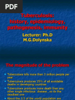 Tuberculosis: History, Epidemiology, Pathogenesis, Immunity