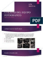 Utilidad Del Equipo Fotográfico