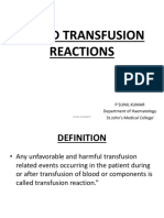 Blood Transfusion Reactions: P Sunil Kumar Department of Haematology ST - John's Medical College