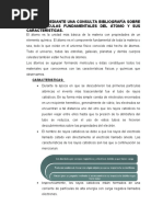 Realizar Mediante Una Consulta Bibliografía Sobre Las Partículas Fundamentales Del Átomo y Sus Características