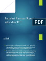 Instalasi Farmasi Rumah Sakit DAN TFT