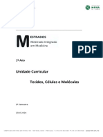 Unidade Curricular Tecidos, Células e Moléculas: 1º Semestre 2020-2021